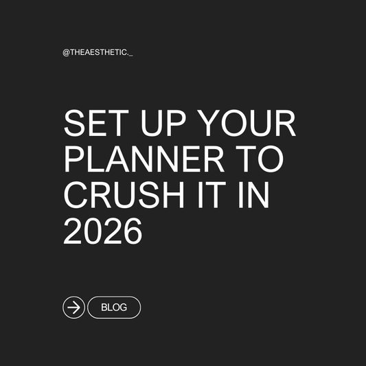SETUP YOUR PLANNER TO CRUSH IT IN 2026